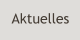 Aktuelles